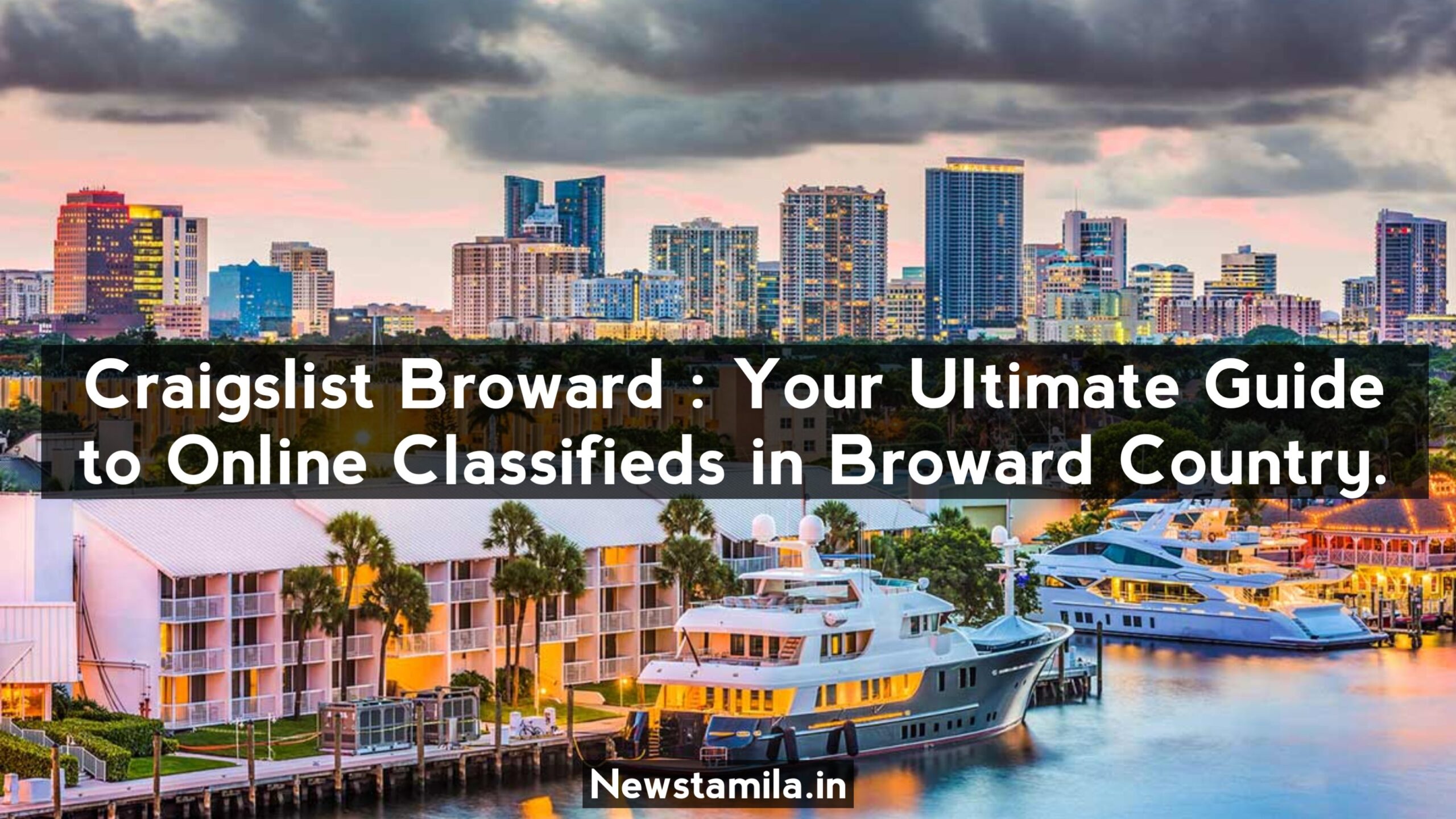 Craigslist Broward: Your Ultimate Guide to Online Classifieds in Broward County